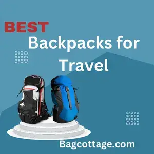 10 Best Backpacks for Travel (Tested & Reviewed 2023)