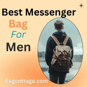 10 Best Messenger Bag for Men | Buying Guide 2024