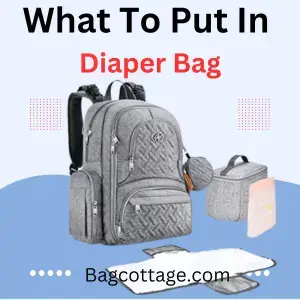 What To Put In Diaper Bag