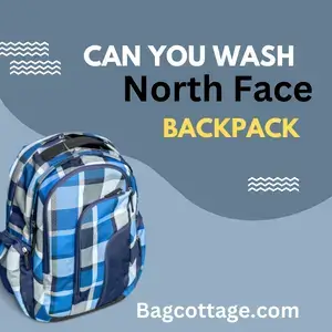 Can You Wash a North Face Backpack