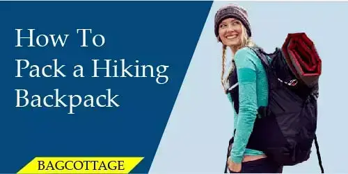how to pack a hiking backpack