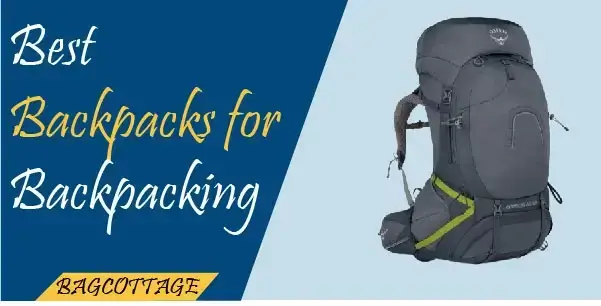 Best Backpacks for Backpacking