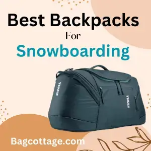 10 Best Backpacks for Snowboarding (Buying Guide of 2023)
