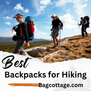 Best Backpacks For Hiking