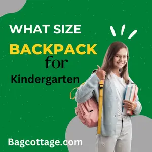 What Size Backpack for Kindergarten