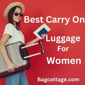 10 Best Carry on Luggage For Women (Reviews of 2023)